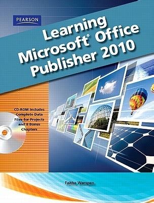 learning microsoft office publisher 2010 student edition Doc